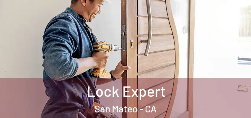  Lock Expert San Mateo - CA